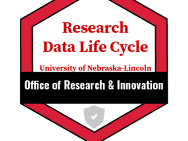 Red and white hexagon badge with the text "Research Data Life Cycle", "University of Nebraska-Lincoln", and "Office of Research & Innovation"